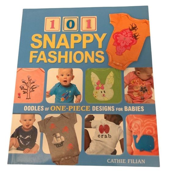101 Snappy Fashions Oodles of One-Piece‎ Designs for Babies - Picture 1 of 9
